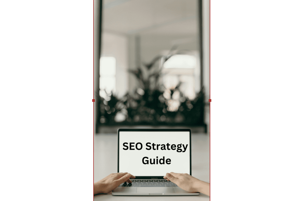 SEO Strategy Guide